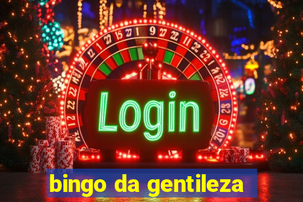 bingo da gentileza